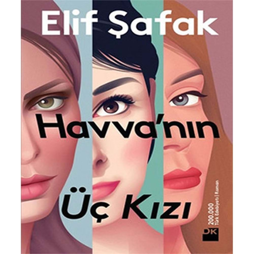 HAVVANIN ÜÇ KIZI-ELİF ŞAFAK-DOĞAN