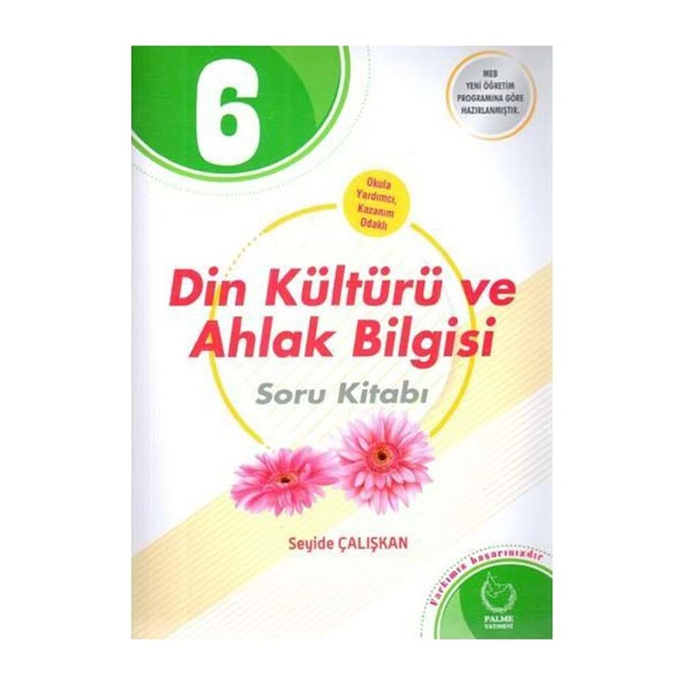 PALME 6.SINIF DİN KÜLTÜRÜ SORU KİTABI