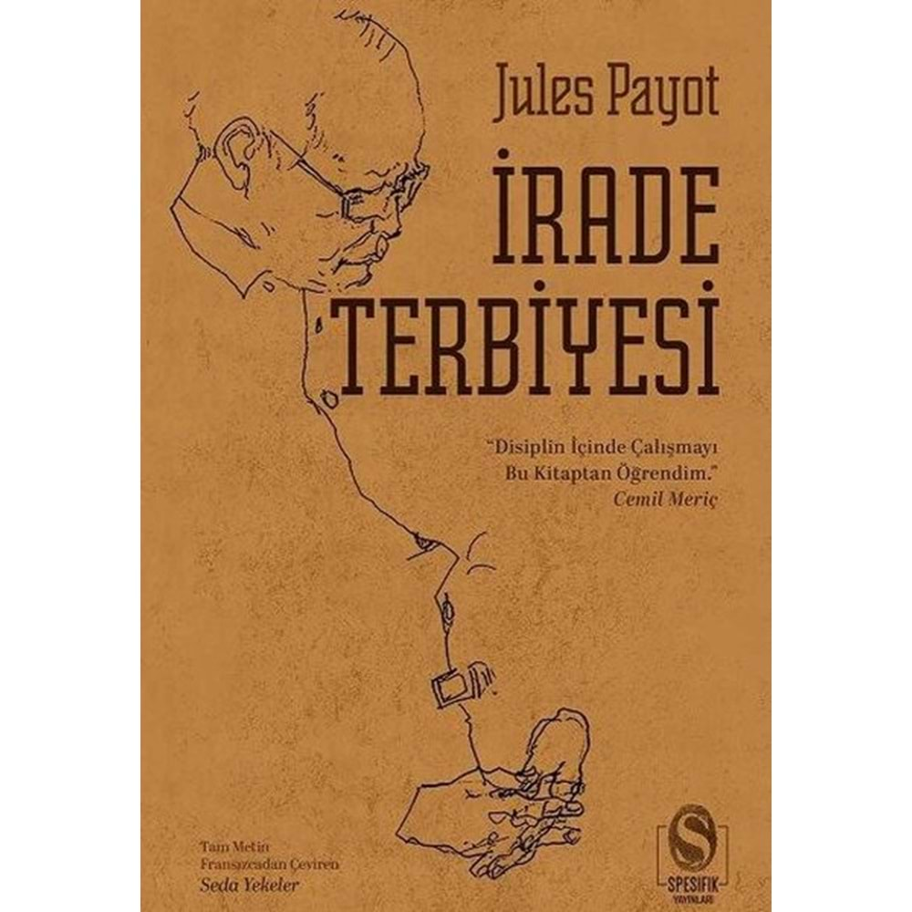 İRADE TERBİYESİ-JULES PAYOT-SPESİFİK YAYINLARI