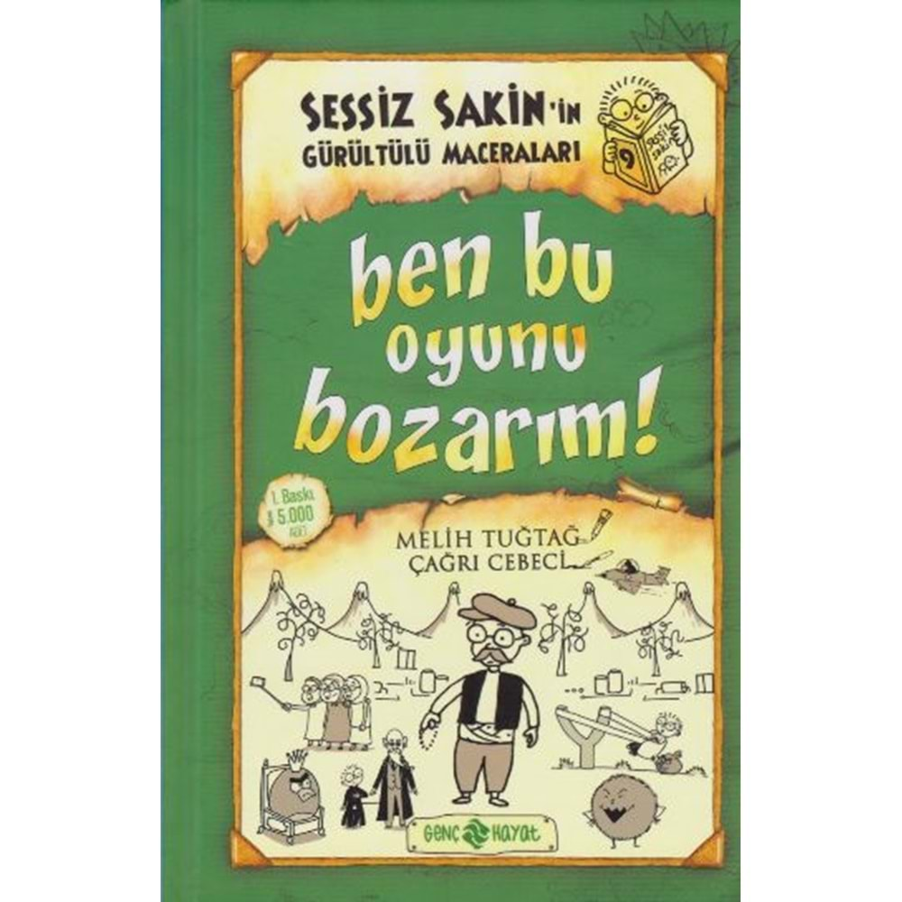 SESSİZ SAKİN- 9 BEN BU OYUNU BOZARIM-MELİH TUĞTAĞ (GENÇ HAYAT)