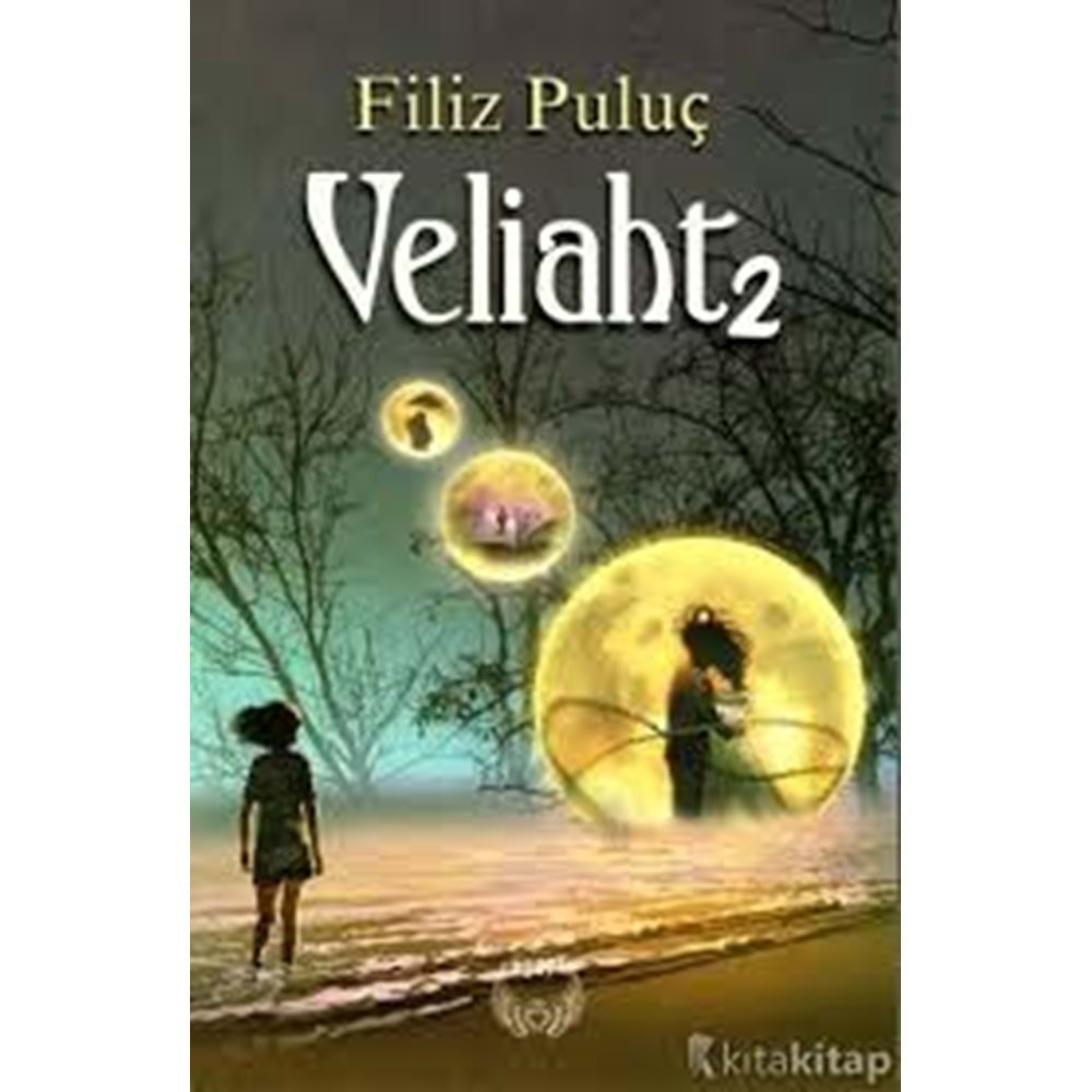 VELİAHT 2-FİLİZ PULUÇ-AGAPİ