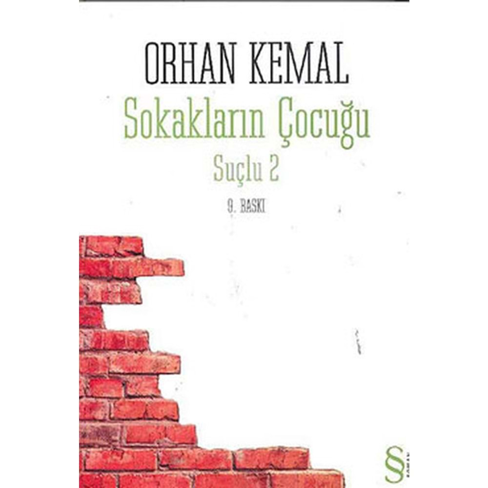 SOKAKLARIN ÇOCUĞU SUÇLU 2-ORHAN KEMAL-EVEREST