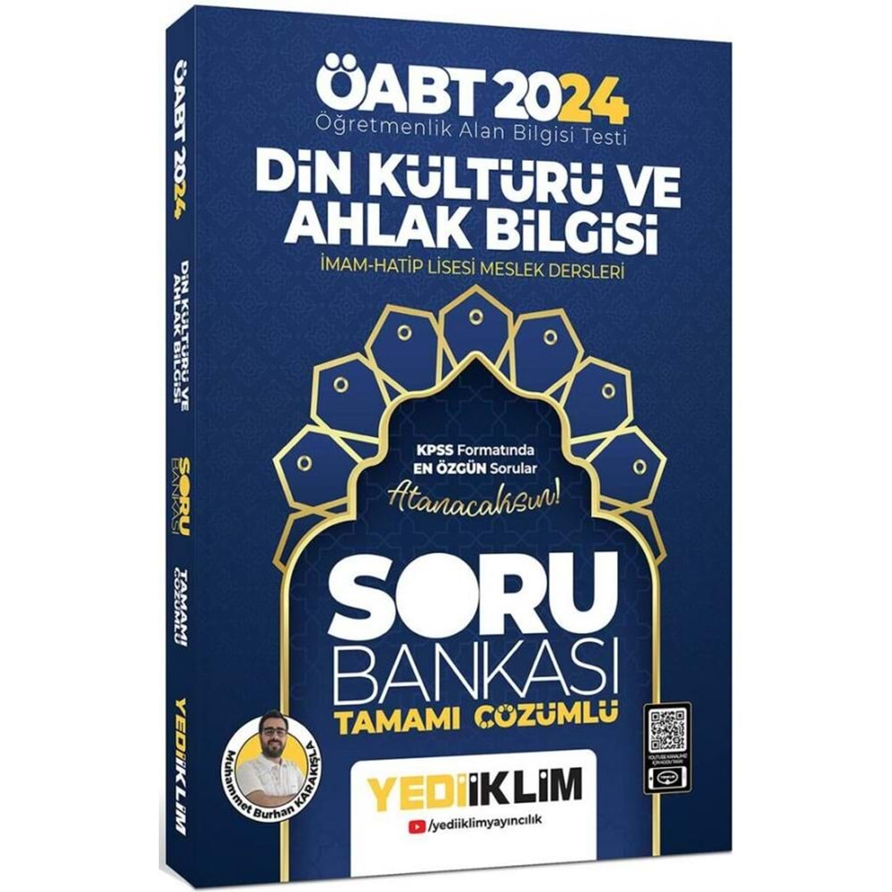 YEDİİKLİM ÖABT 2024 DİN KÜLTÜRÜ VE AHLAK BİLGİSİ ÖĞRETMENLİĞİ TAMAMI ÇÖZÜMLÜ SORU BANKASI