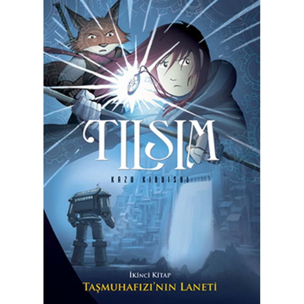 TILSIM- 2-TAŞMUHAFIZININ LANETİ-KAZU KIBUISHI-TUDEM