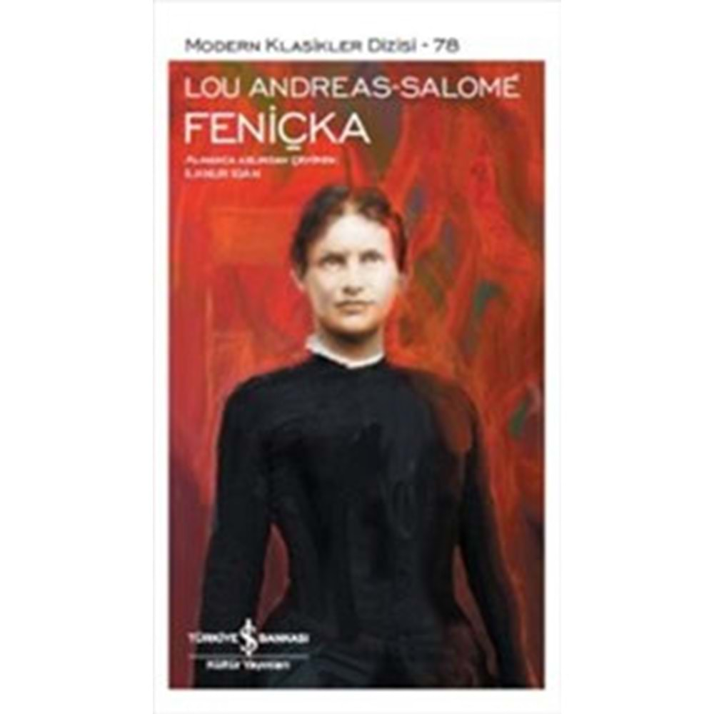 FENİÇKA-LOU ANDREAS SALOME-İŞ BANKASI