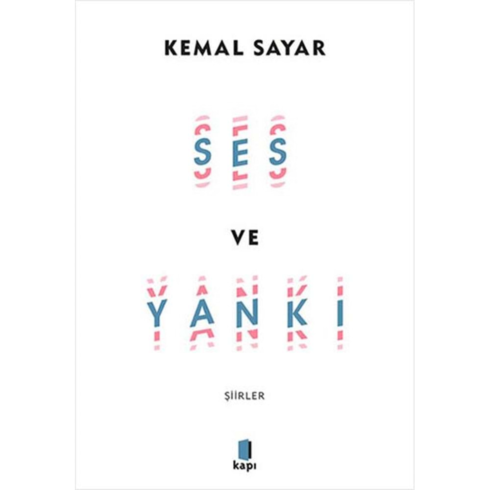 SES VE YANKI-KEMAL SAYAR-KAPI YAYINLARI