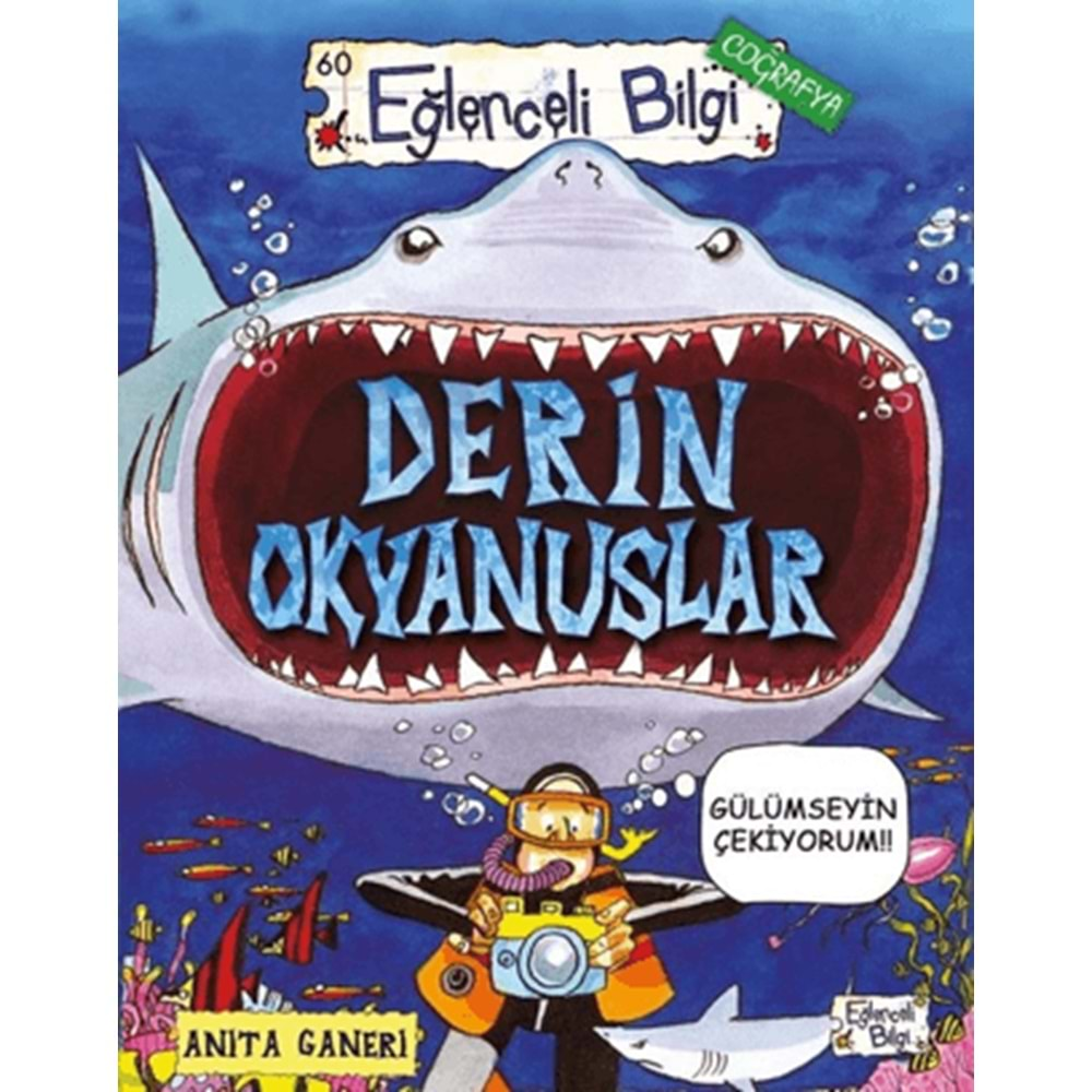 DERİN OKYANUSLAR-ANİTA GANERİ-EĞLENCELİ BİLGİ