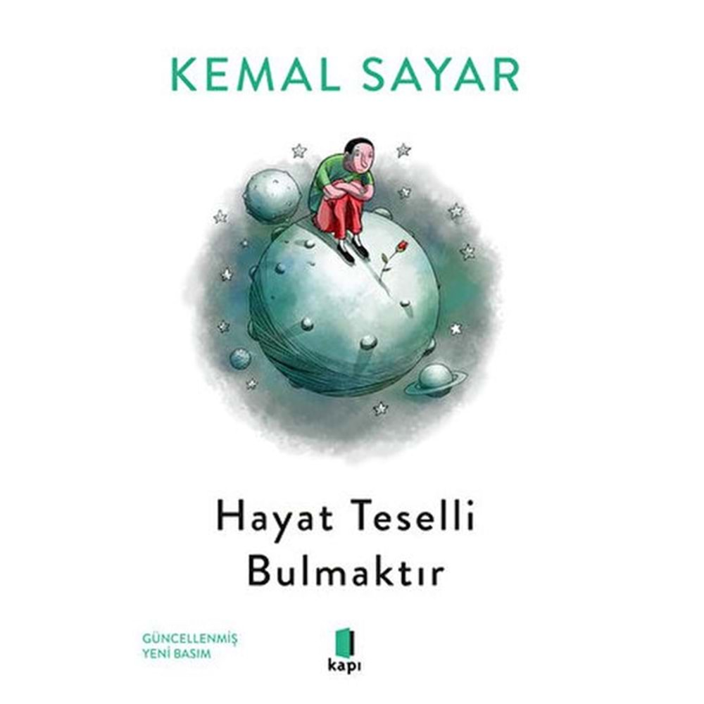 HAYAT TESELLİ BULMAKTIR-KEMAL SAYAR-KAPI YAYINLARI