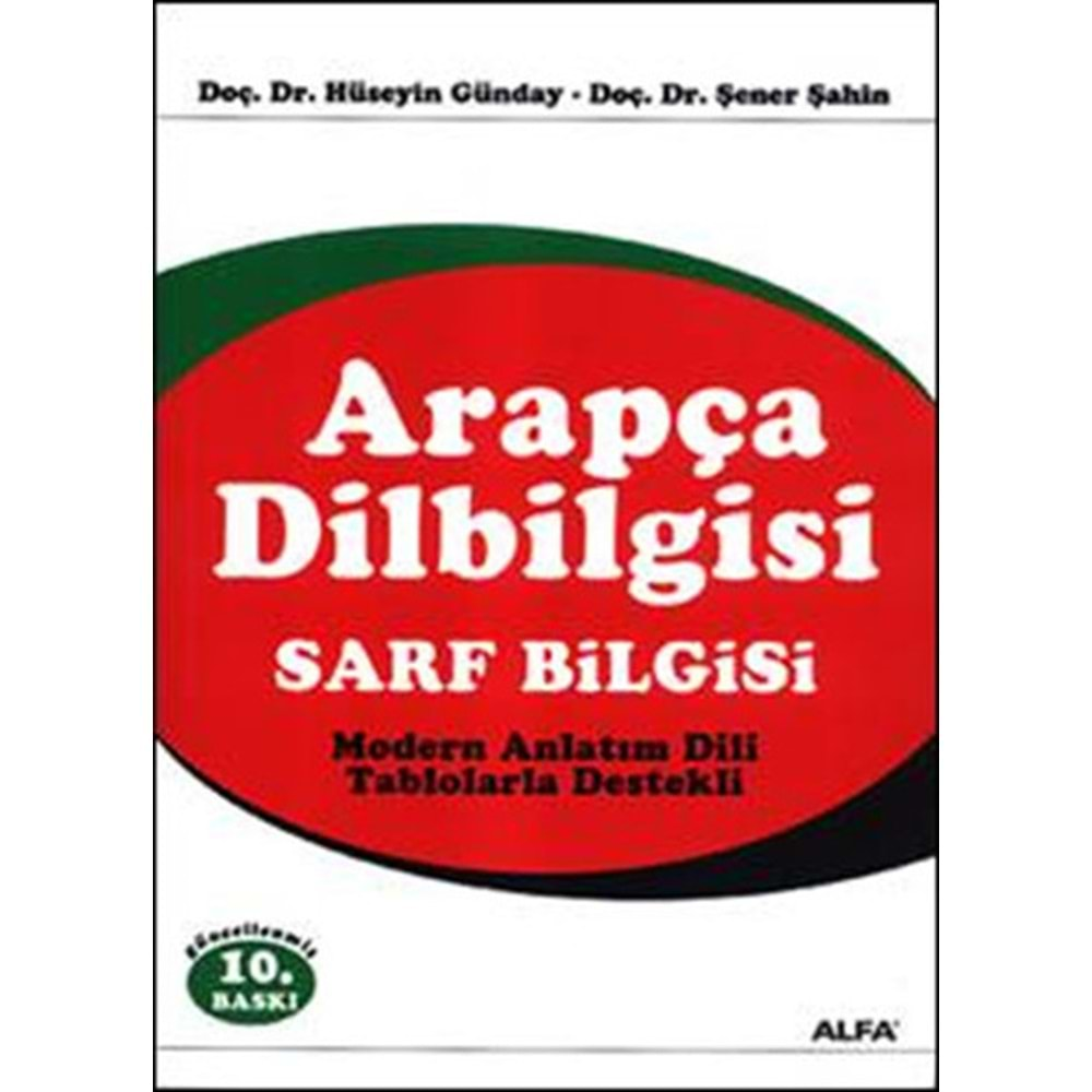 ARAPÇA DİL BİLGİSİ SARF BİLGİSİ-HÜSEYİN GÜNDAY-ALFA