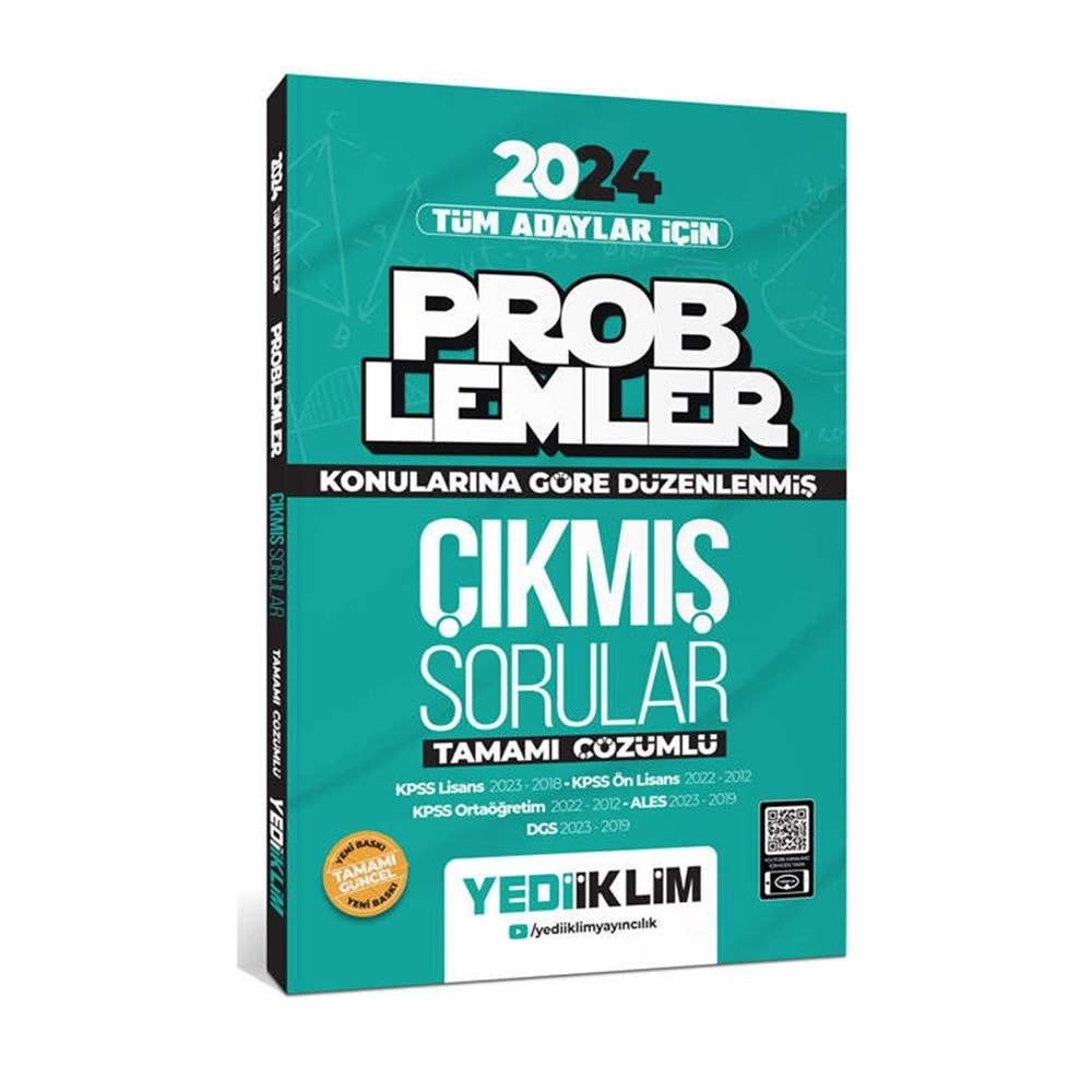 YEDİİKLİM 2024 TÜM ADAYLAR İÇİN PROBLEMLER KONULARINA GÖRE DÜZENLENMİŞ TAMAMI ÇÖZÜMLÜ ÇIKMIŞ SORULAR