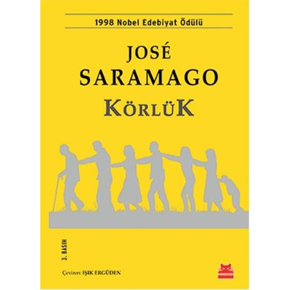 KÖRLÜK-JOSE SARAMAGO-KIRMIZIKEDİ