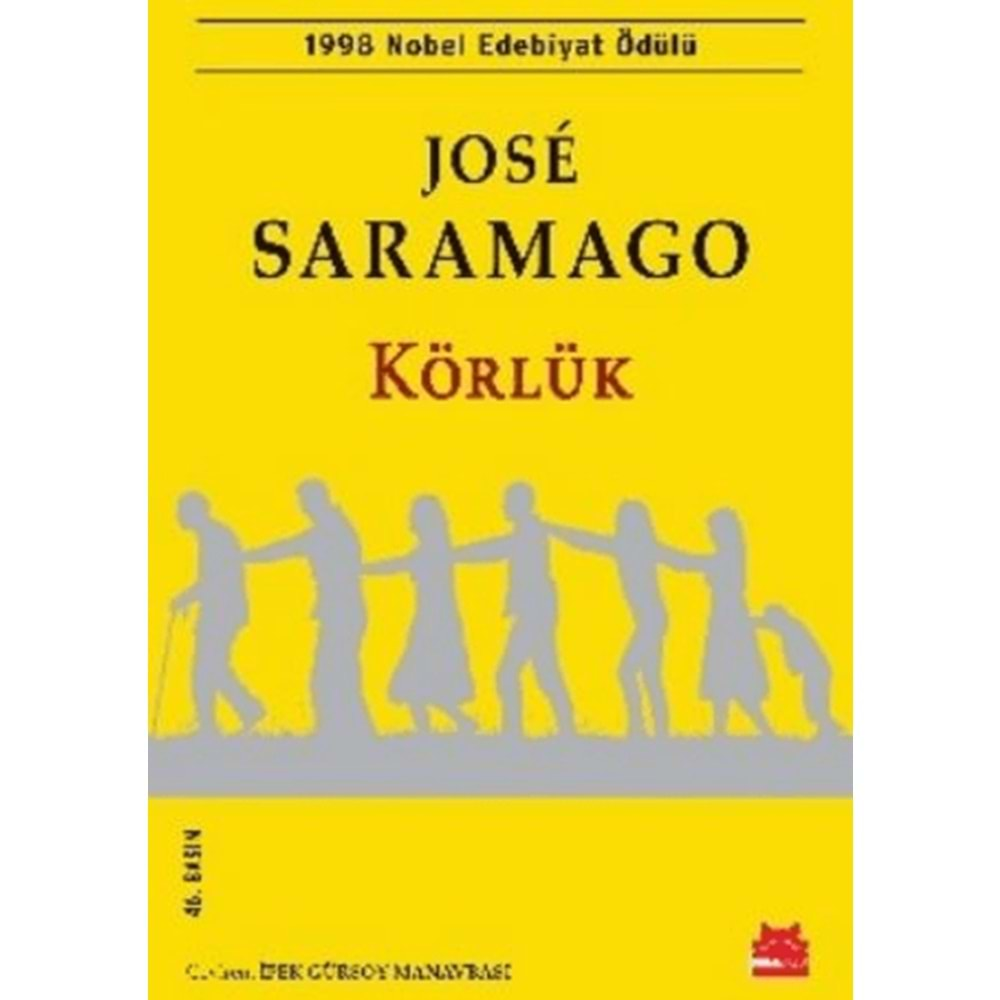 KÖRLÜK-JOSE SARAMAGO-KIRMIZI KEDİ YAYINEVİ