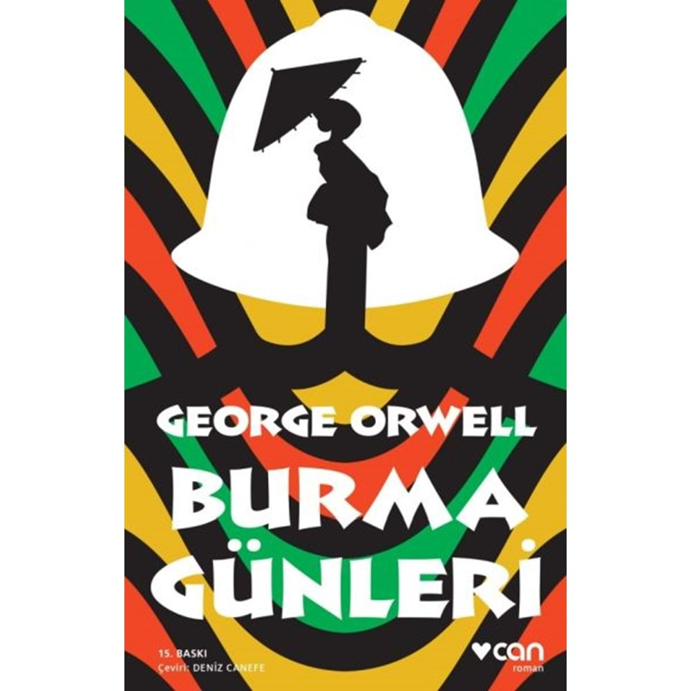 BURMA GÜNLERİ-GEORGE ORWELL-CAN YAYINLARI