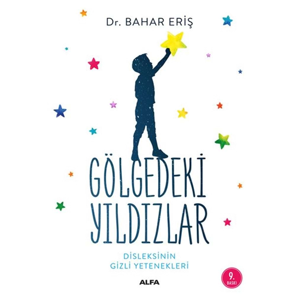 GÖLGEDEKİ YILDIZLAR-BAHAR ERİŞ-ALFA YAYINLARI