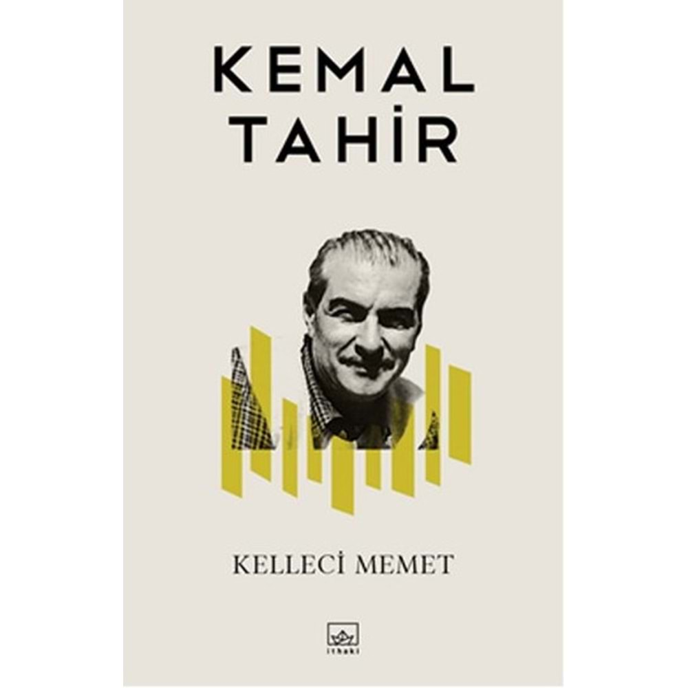 KELLECİ MEHMET-KEMAL TAHİR-İTHAKİ