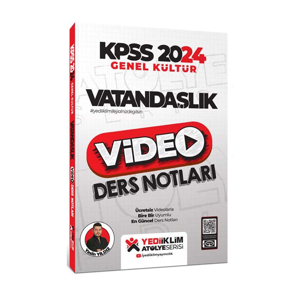 YEDİİKLİM 2024 KPSS GENEL KÜLTÜR ATÖLYE SERİSİ VATANDAŞLIK VİDEO DERS NOTLARI