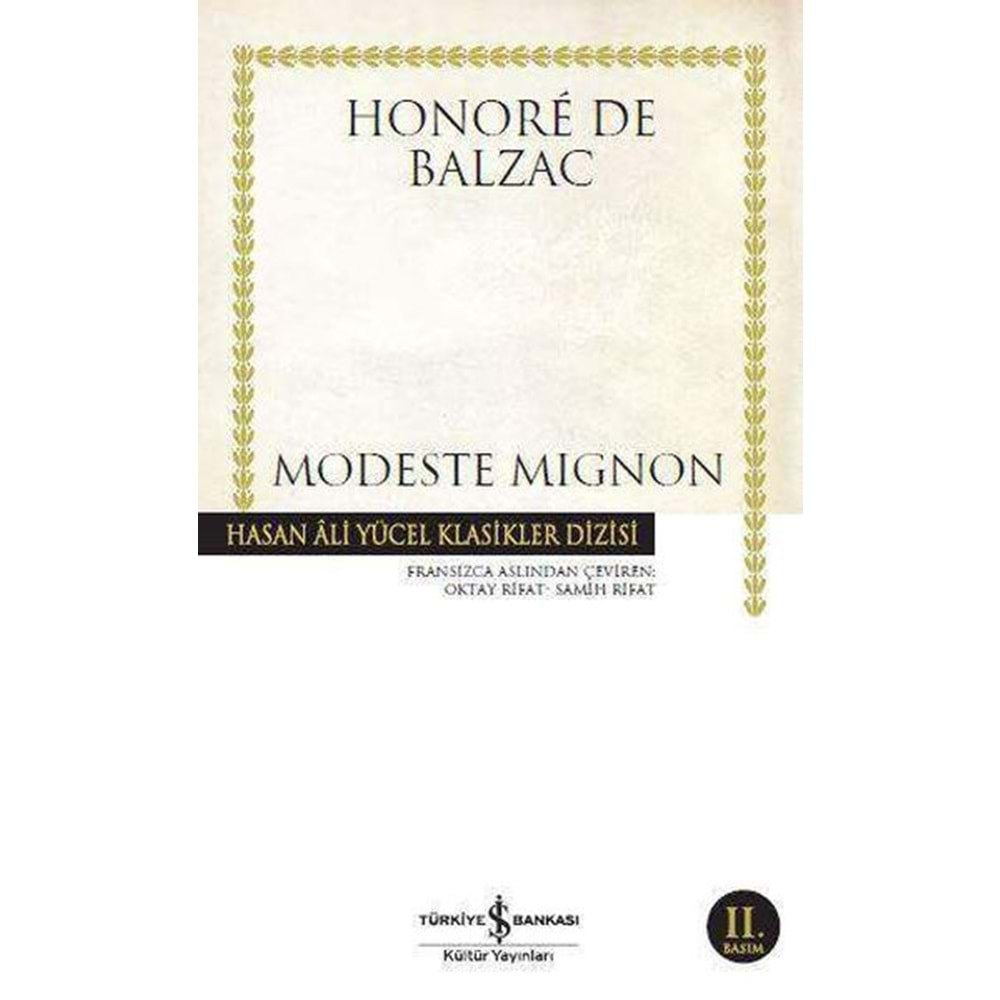 MODESTE MIGNON-HONORE DE BALZAC-İŞ BANKASI KÜLTÜR YAYINLARI