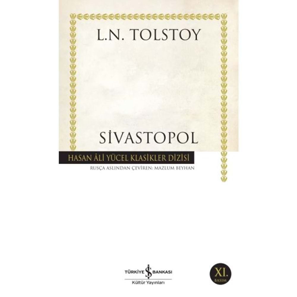 SİVASTOPOL-L.N.TOLSTOY-İŞ BANKASI KÜLTÜR YAYINLARI