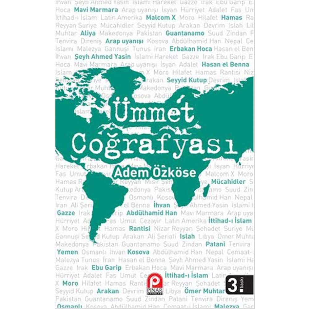 ÜMMET COĞRAFYASI-ADEM ÖZKESE-PINAR