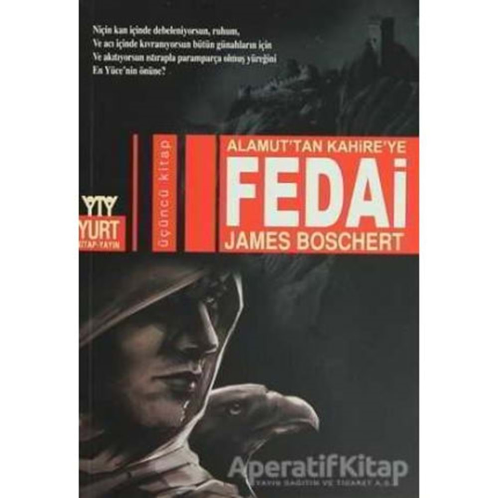 ALAMUTTAN KAHİREYE FEDAİ-JAMES BOSCHERT-YURT