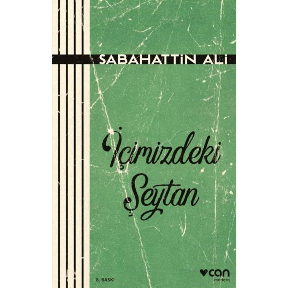 İÇİMİZDEKİ ŞEYTAN-SABAHATTİN ALİ-CAN YAYINLARI