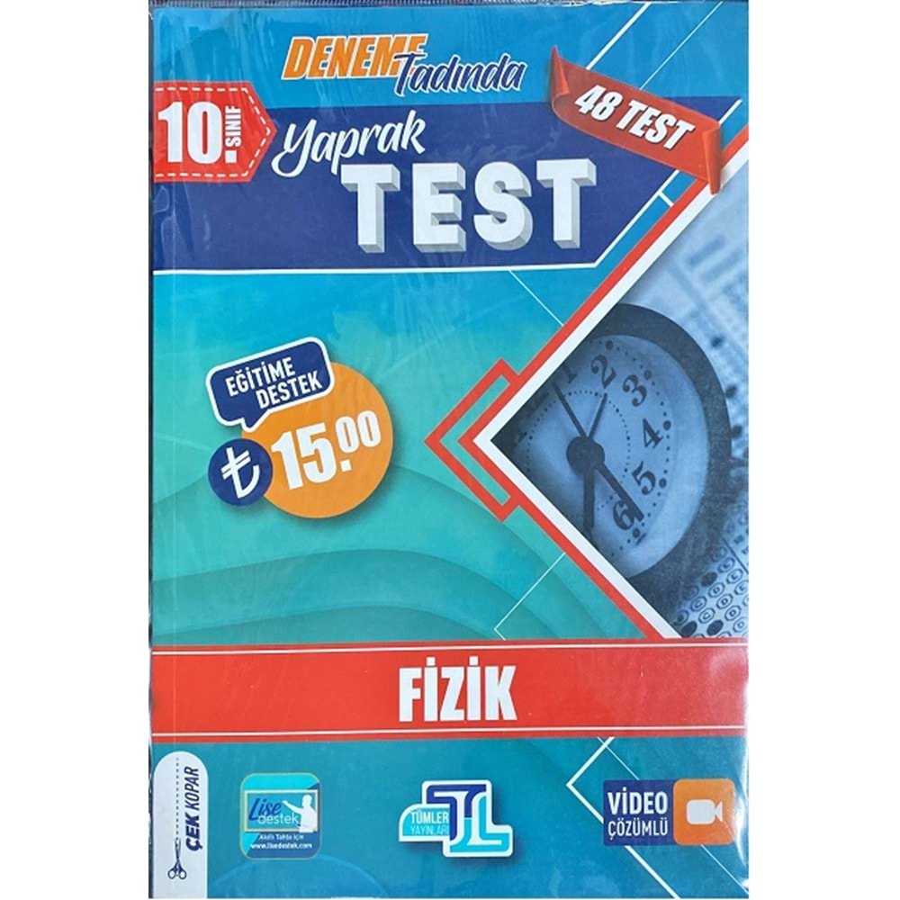 TÜMLER 10.SINIF FİZİK YAPRAK TEST-2022