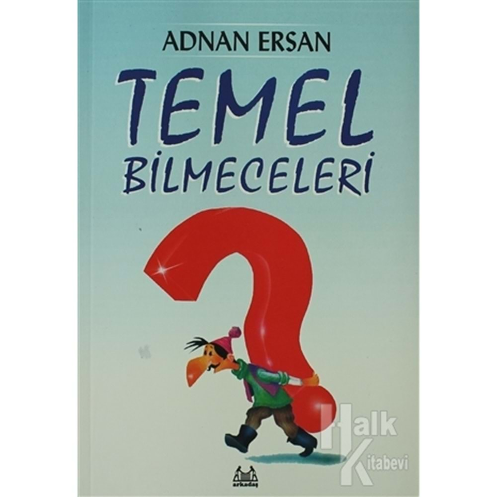 TEMEL BİLMECELERİ-ADNAN ERSAN-ARKADAŞ