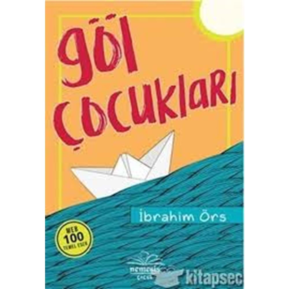 GÖL ÇOCUKLARI-İBRAHİM ÖRS-NEMESİS