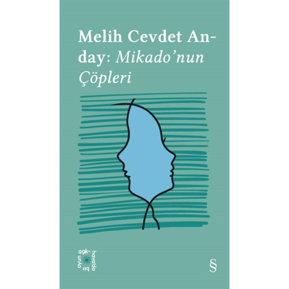 MİKADONUN ÇÖPLERİ-AÇIKHAVA 3-MELİH CEVDET ANDAY-EVEREST YAYINLARI