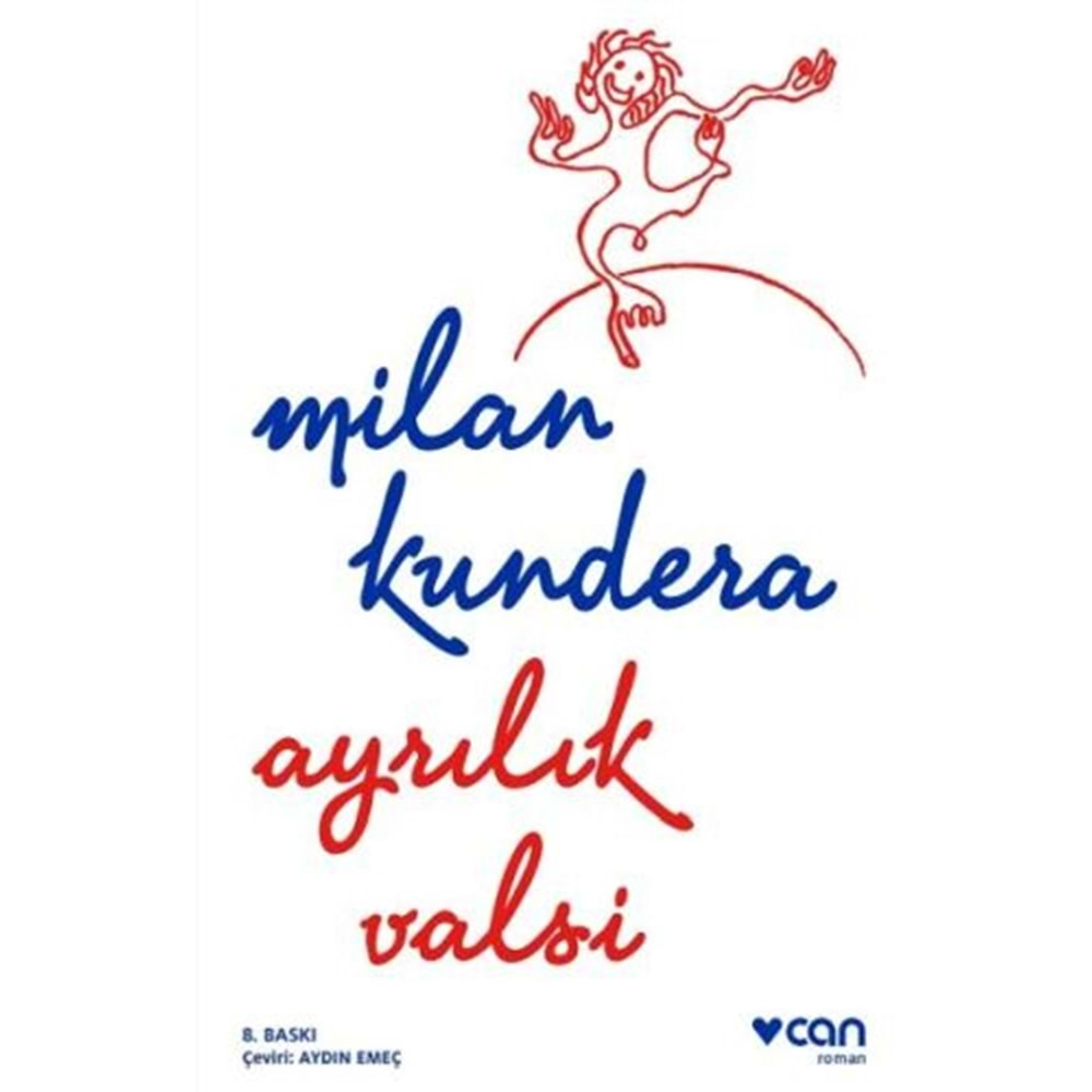 AYRILIK VALSİ-MİLAN KUNDERA-CAN