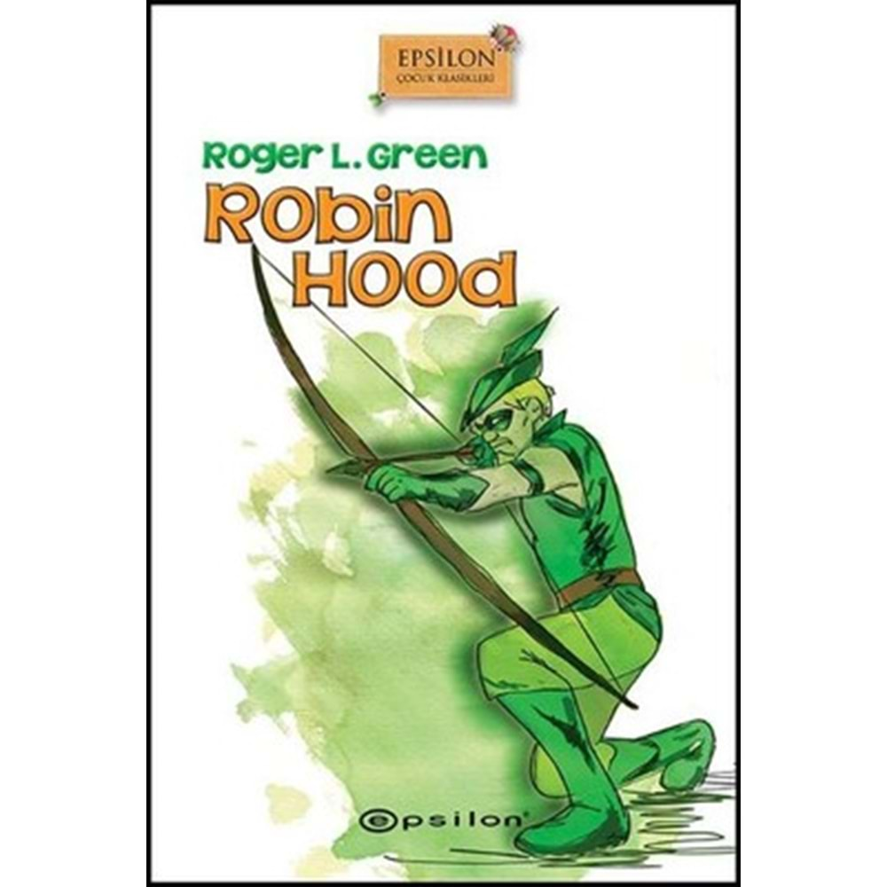 ROBİN HOOD-ROGER L.GREEN-EPSİLON