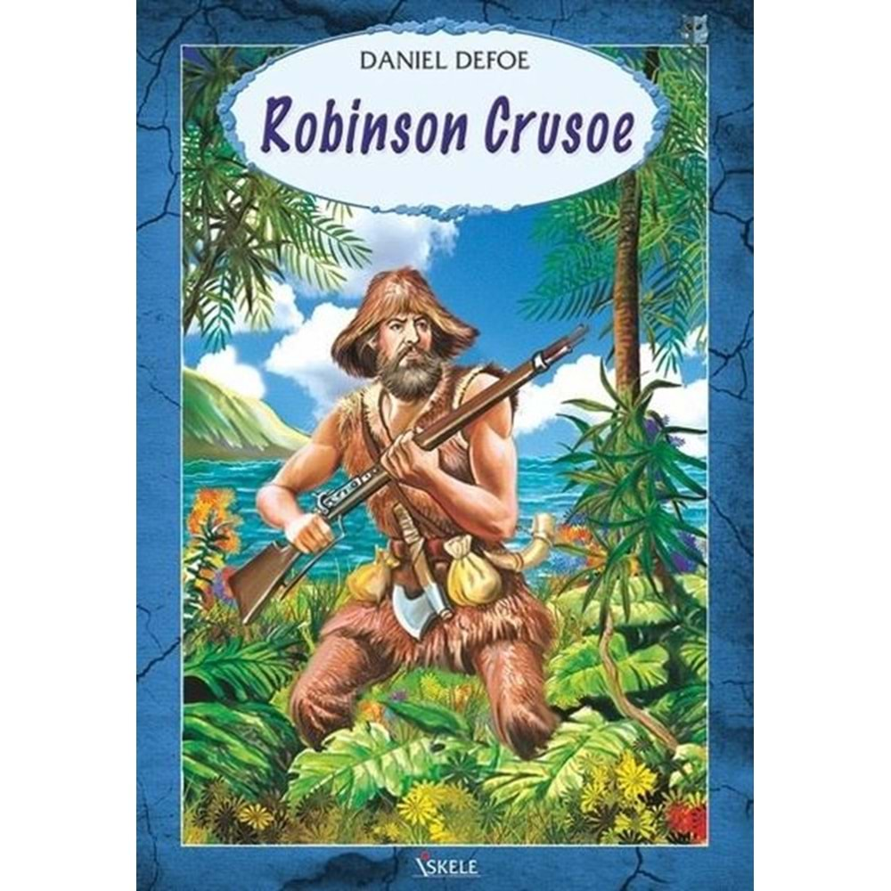 ROBINSON CRUSOE-DANIEL DEFOE-ÖZYÜREK YAYINLARI