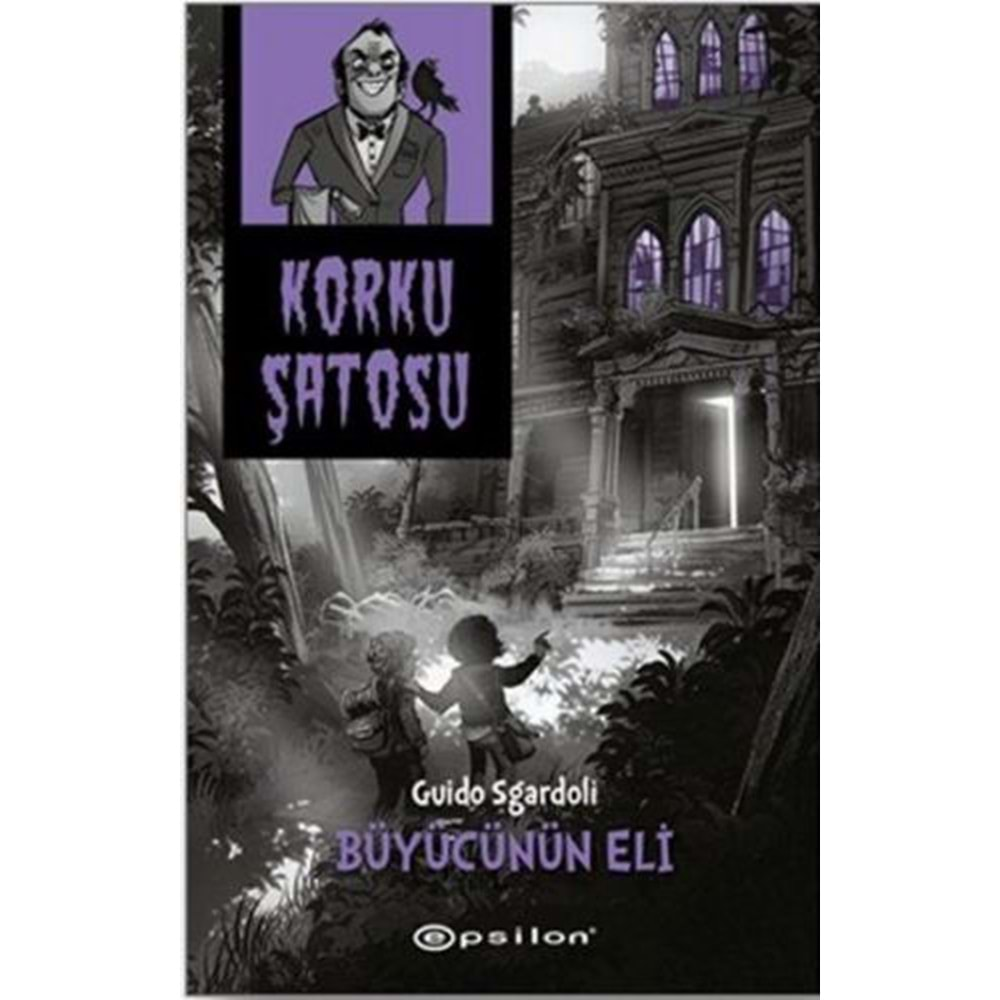 KORKU ŞATOSU 1-BÜYÜCÜNÜN ELİ-GUİDO SGARDOLİ-EPSİLON