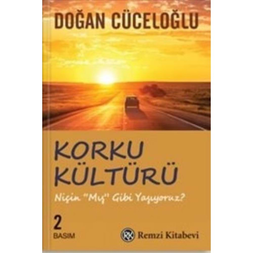 KORKU KÜLTÜRÜ-DOĞAN CÜCELOĞLU-REMZİ KİTAP