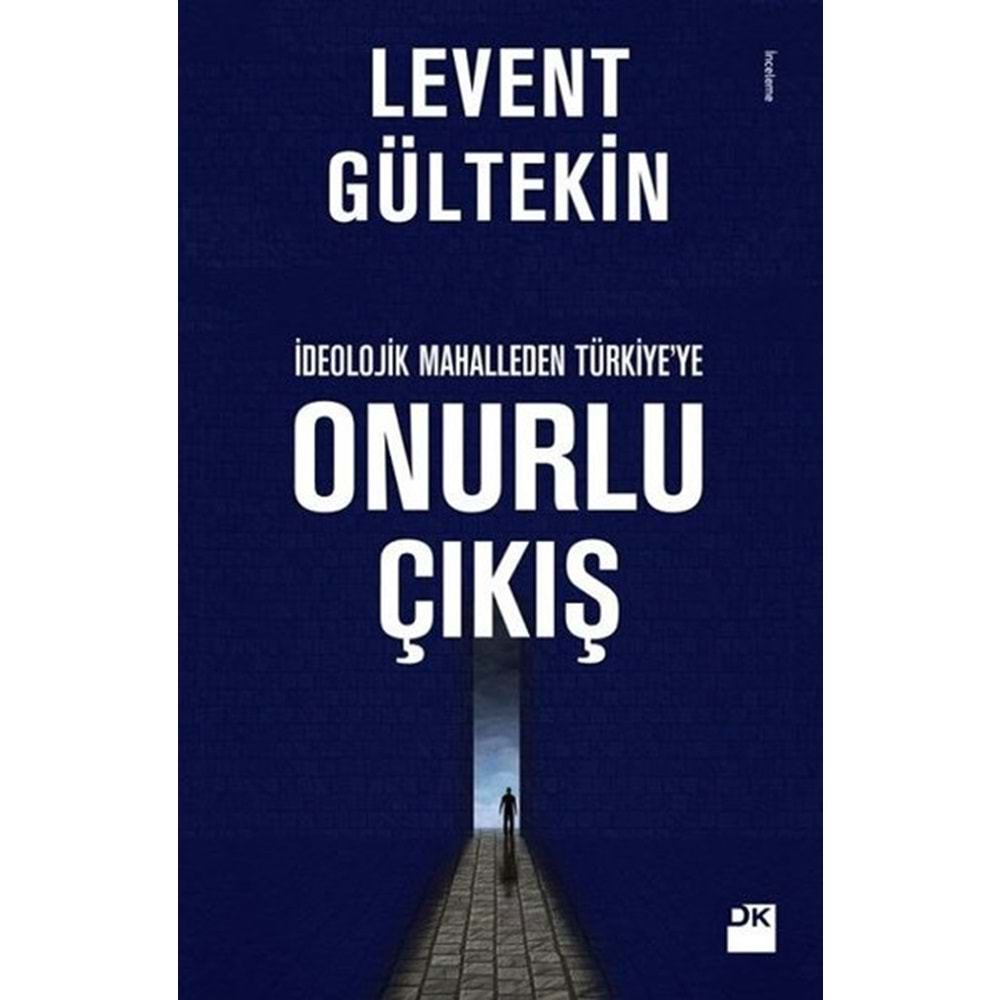 ONURLU ÇIKIŞ-LEVENT GÜLTEKİN-DOĞAN KİTAP