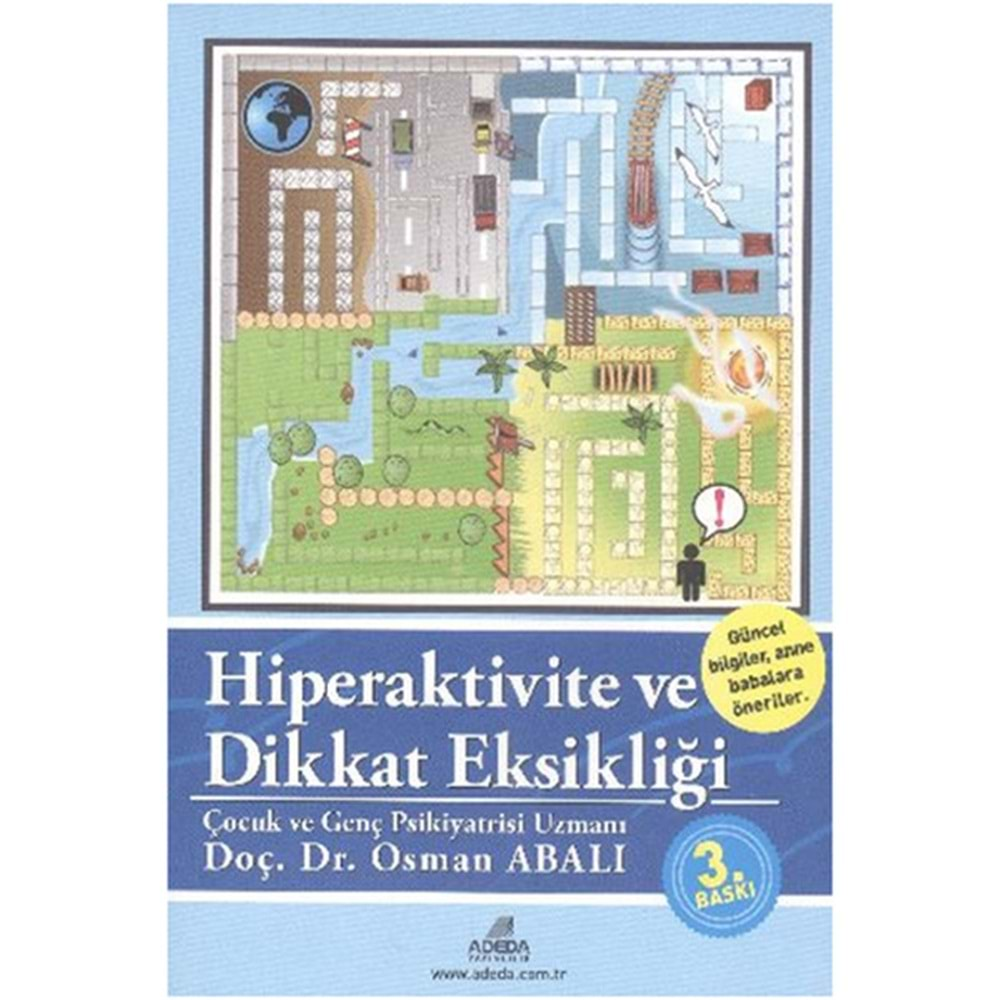 HİPERAKTİVİTE VE DİKKAT EKSİKLİĞİ-OSMAN ABALI-ADEDA