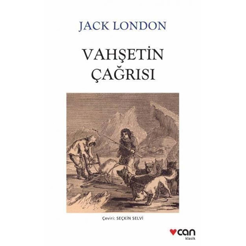 VAHŞETİN ÇAĞRISI-JACK LONDON-CAN YAYINLARI