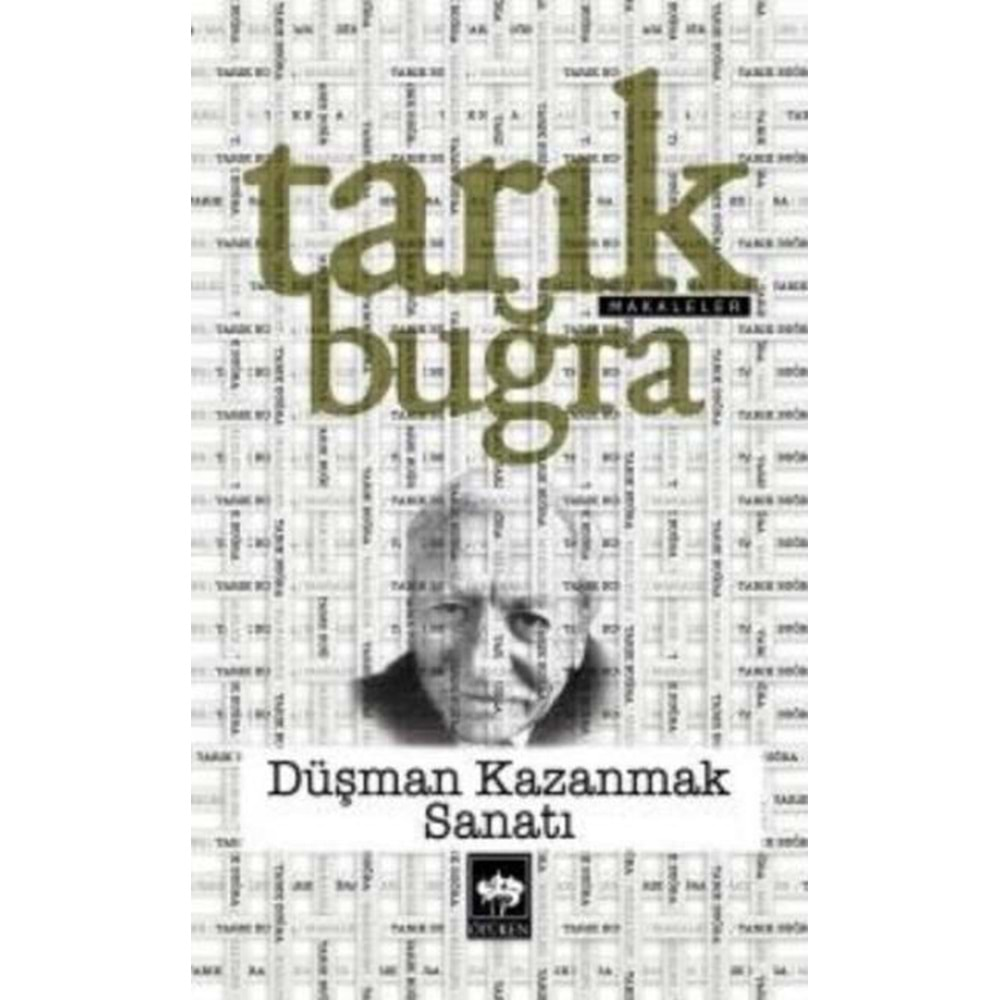 DÜŞMAN KAZANMAK SANATI-TARIK BUĞRA-ÖTÜKEN