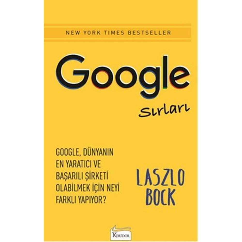 GOOGLE SIRLARI-LASZLO BOCK-KORİDOR