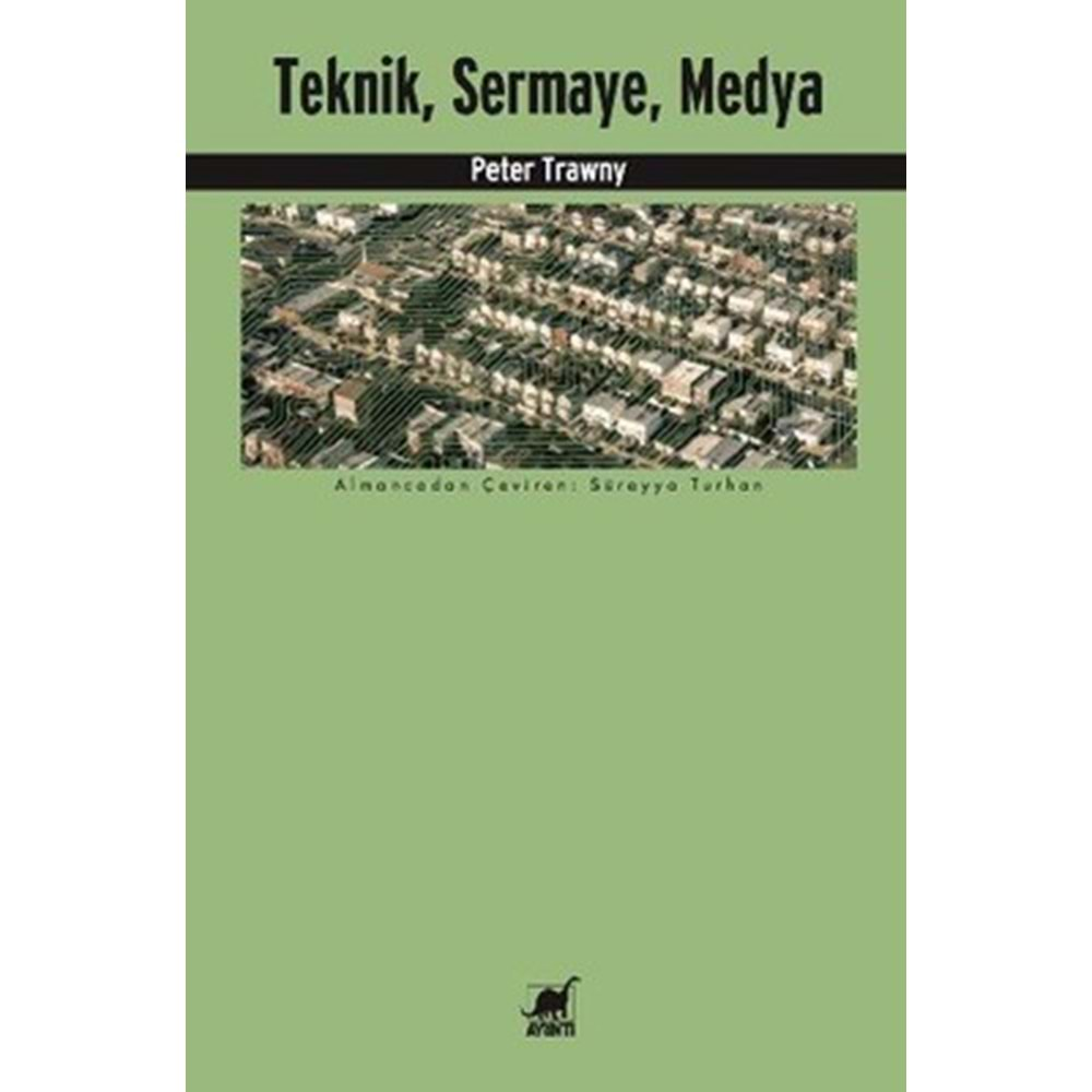 TEKNİK SERMAYE MEDYA-PETER TRAWNY-AYRINTI YAYINLARI