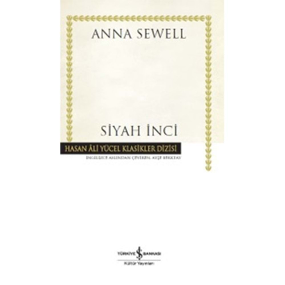 SİYAH İNCİ-ANNA SEWELL-İŞ BANKASI KÜLTÜR YAYINLARI