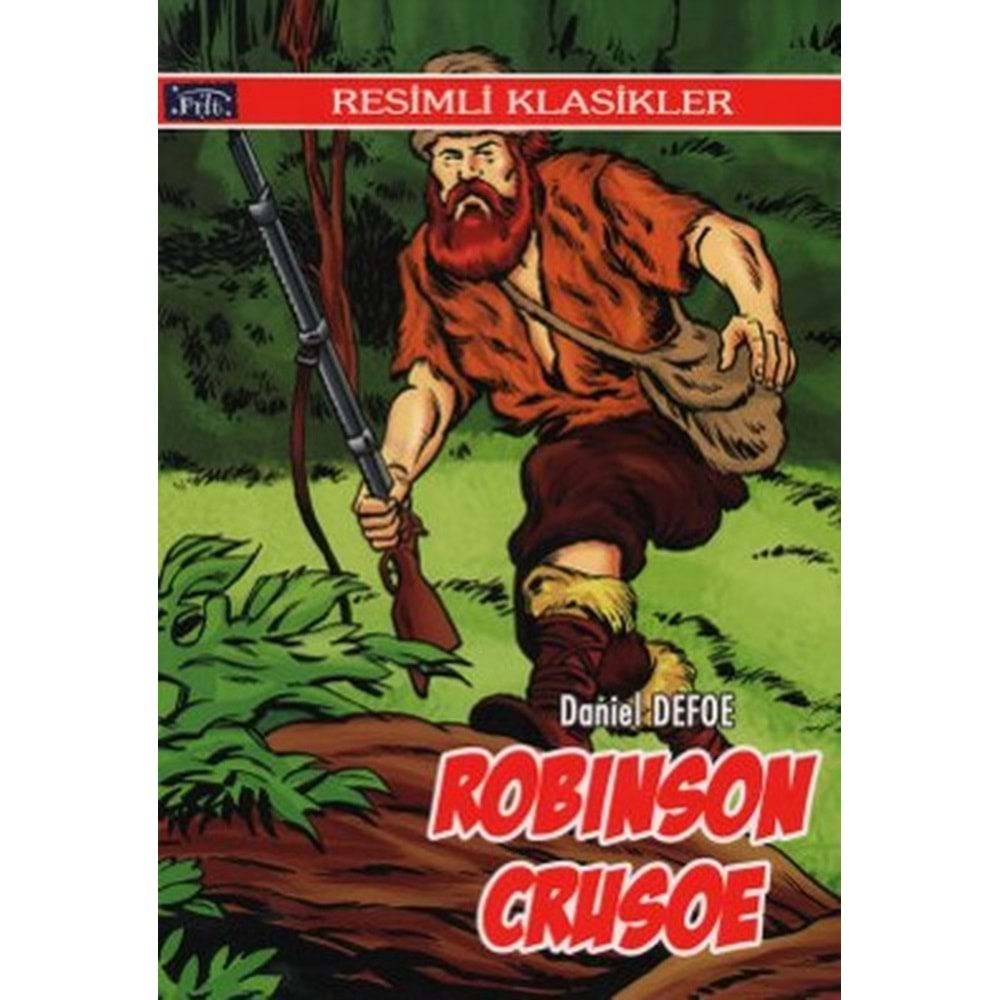 RESİMLİ KLASİKLER-ROBINSON CRUSOE-PARILTI