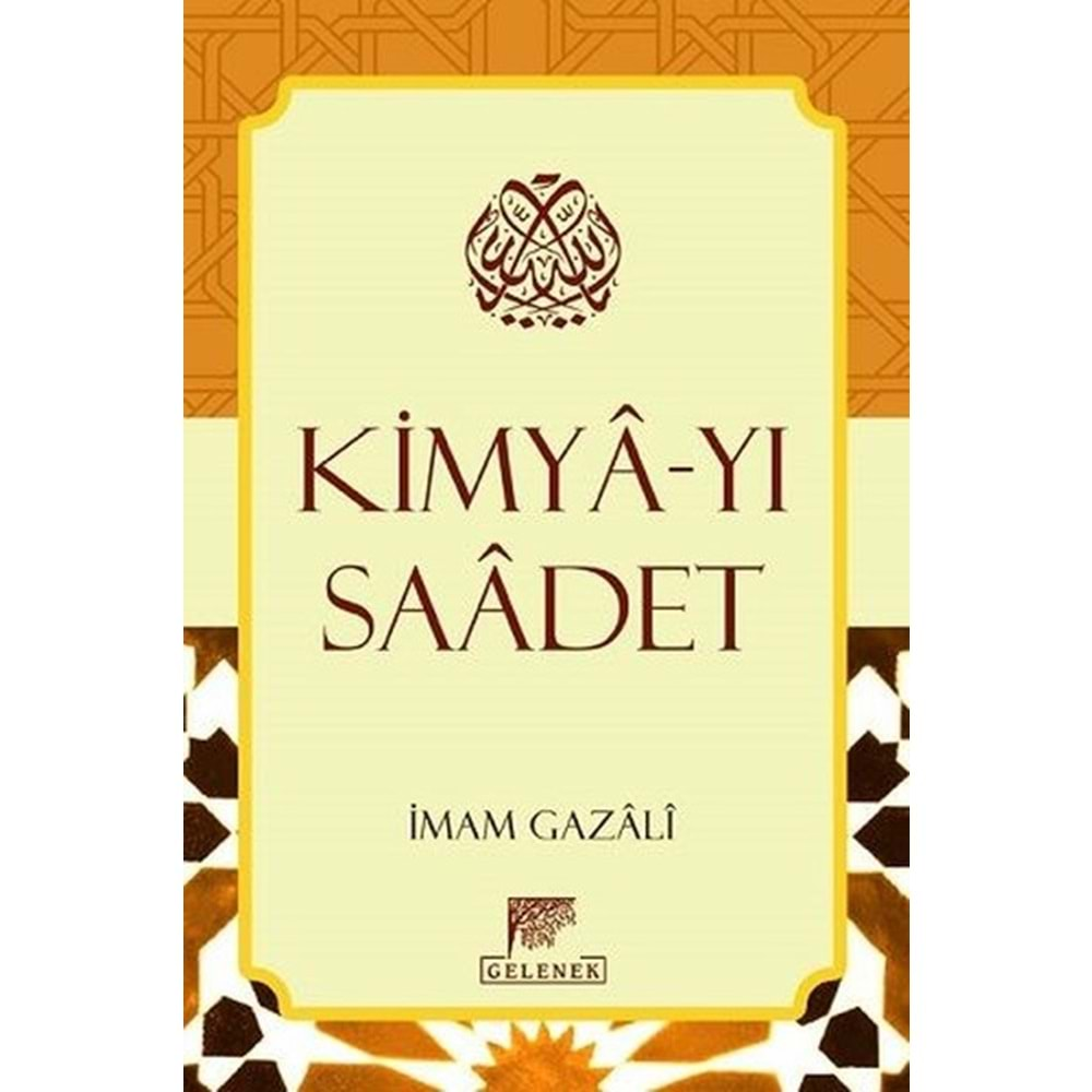 KİMYAYI SAADET-İMAM GAZALİ-GELENEK