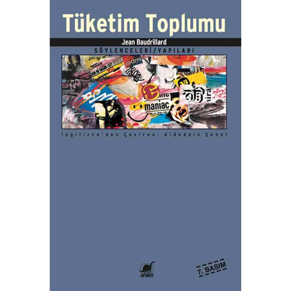 TÜKETİM TOPLUMU-JEAN BAUDRİLLARD-AYRINTI YAYINLARI