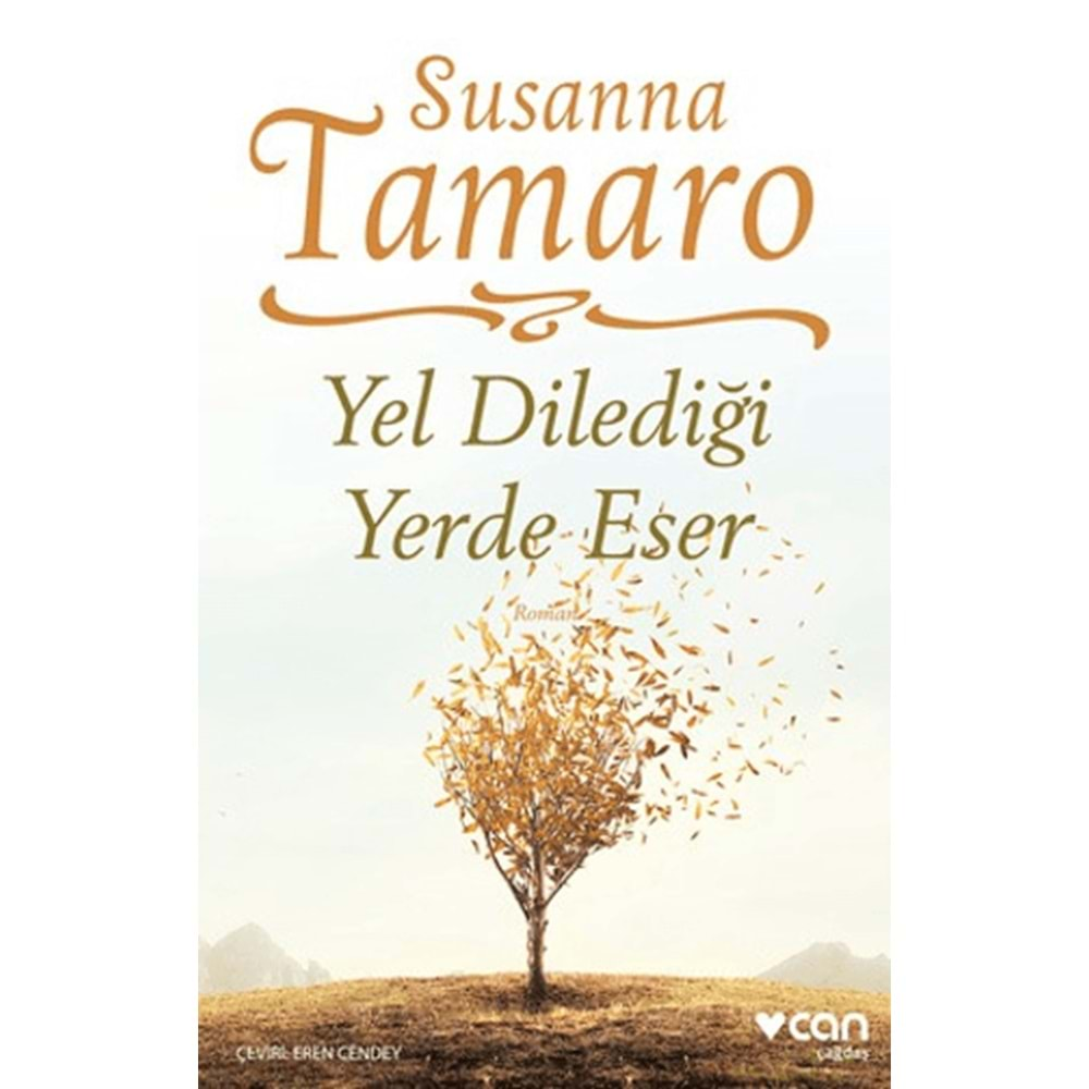 YEL DİLEDİĞİ YERDE ESER-SUSANNA TAMARO-CAN YAYINLARI