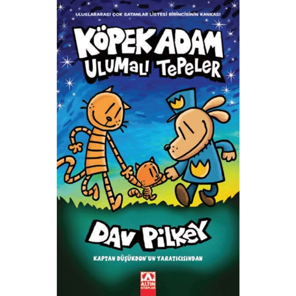 KÖPEK ADAM 10-ULUMALI TEPELER-DAV PİLKEY-ALTIN KİTAPLAR