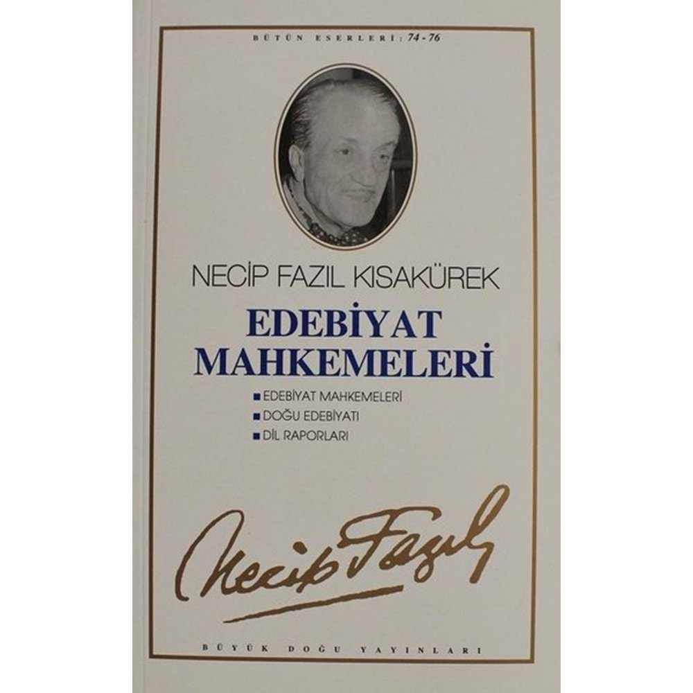 EDEBİYAT MAHKEMELERİ-NECİP FAZIL KISAKÜREK -DOĞU BATI