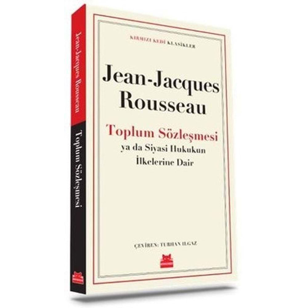 TOPLUM SÖZLEŞMESİ-JEAN-JACQUES ROUSSEAU-KIRMIZI KEDİ YAYINEVİ