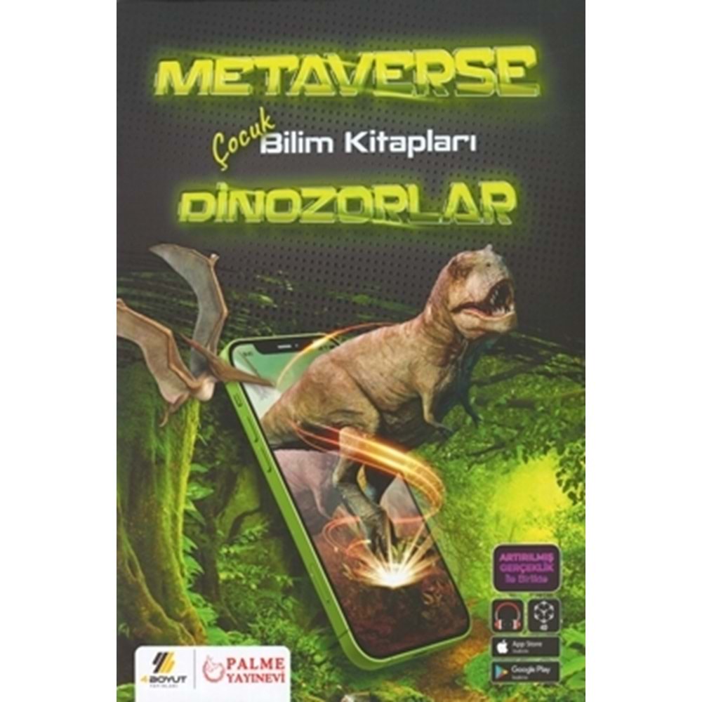 4 BOYUT YAYINLARI METAVERSE ÇOCUK BİLİM KİTAPLARI DİNOZORLAR