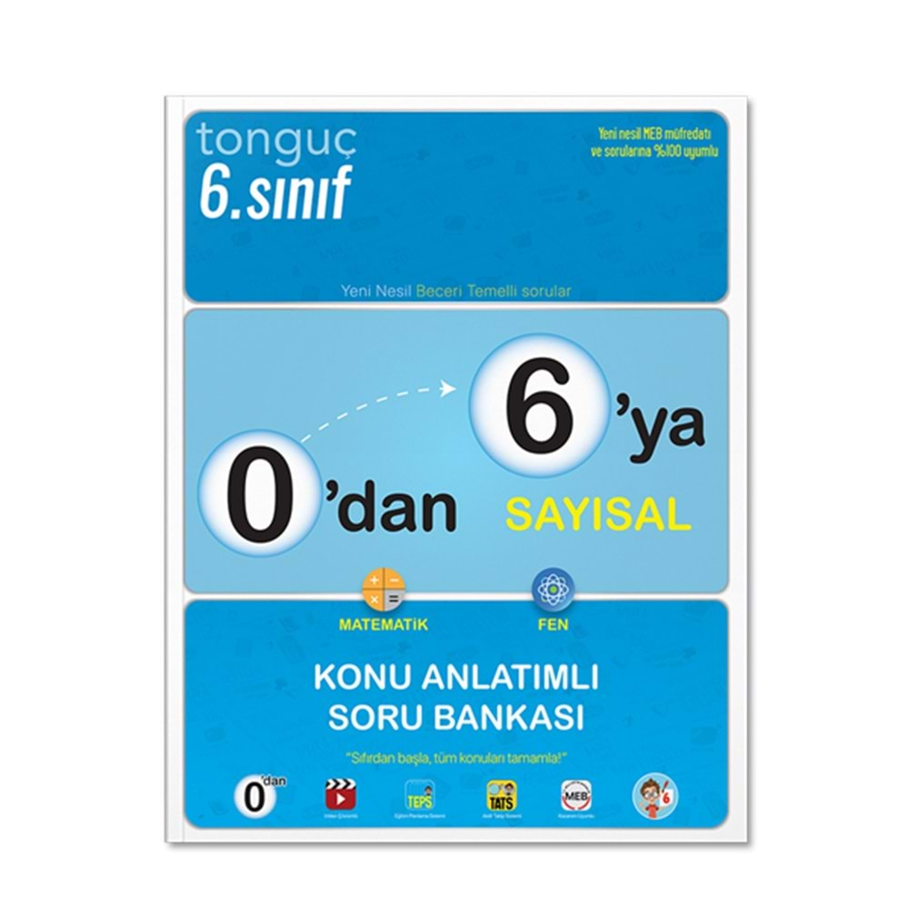 TONGUÇ 6.SINIF 0 DAN 6 YA SAYISAL KONU ANLATIMLI SORU BANKASI